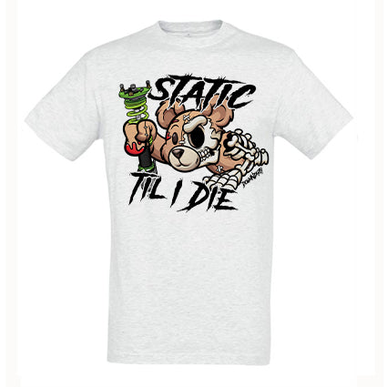 Static Til I Die Bear T Shirt image 0
