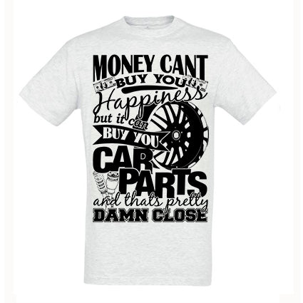 Money Can't Buy Happiness T Shirt image 0