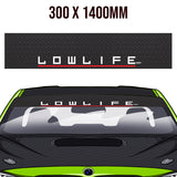 LowLife Windowband / Sunstrip