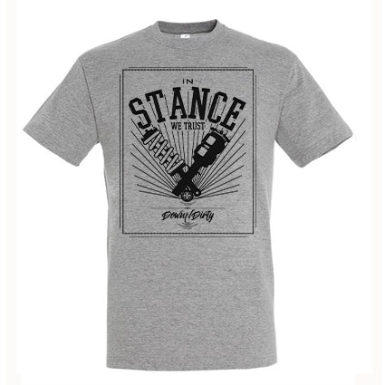 In Stance We Trust T Shirt image 0