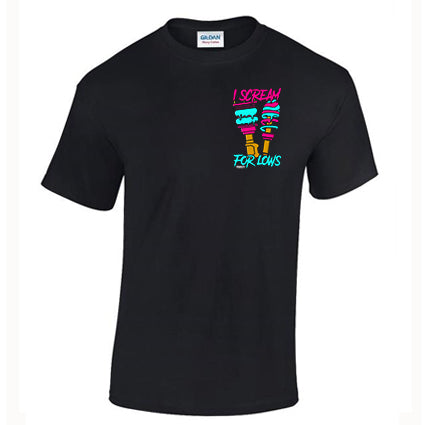 I Scream For Lows T Shirt image 1