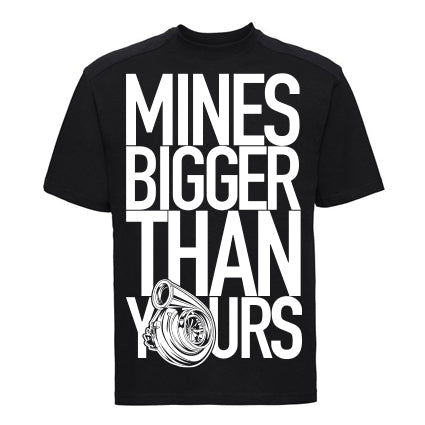 Mines Bigger Than Yours Turbo T Shirt image 0